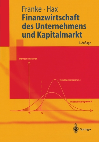 صورة الغلاف: Finanzwirtschaft des Unternehmens und Kapitalmarkt 5th edition 9783540406440