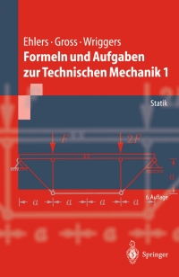 صورة الغلاف: Formeln und Aufgaben zur Technischen Mechanik 1 6th edition 9783540438496