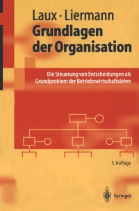 Imagen de portada: Grundlagen der Organisation 5th edition 9783540438755