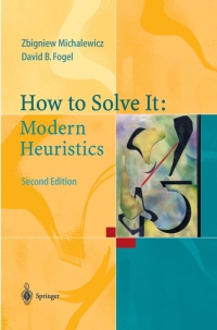 Cover image: How to Solve It: Modern Heuristics 2nd edition 9783540224945