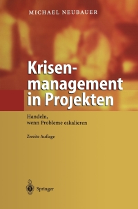 Cover image: Krisenmanagement in Projekten 2nd edition 9783540433552