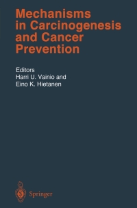 Imagen de portada: Mechanisms in Carcinogenesis and Cancer Prevention 1st edition 9783540438373