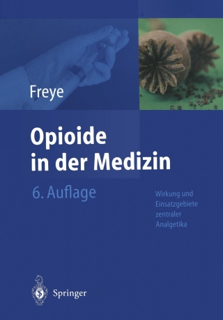 Immagine di copertina: Opioide in der Medizin 6th edition 9783662090978