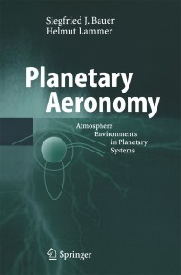 Immagine di copertina: Planetary Aeronomy 9783540214724