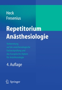 Cover image: Repetitorium Anästhesiologie 4th edition 9783540204329