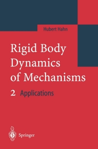 Cover image: Rigid Body Dynamics of Mechanisms 2 9783642056956