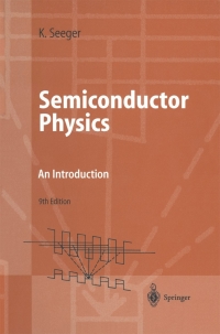 Imagen de portada: Semiconductor Physics 9th edition 9783642060236