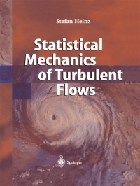 صورة الغلاف: Statistical Mechanics of Turbulent Flows 9783540401032