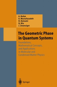 表紙画像: The Geometric Phase in Quantum Systems 9783540000310