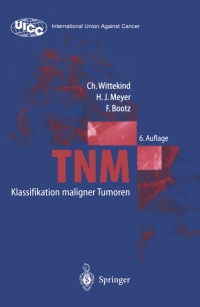 صورة الغلاف: TNM Klassifikation maligner Tumoren 6th edition 9783540436645