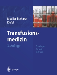 表紙画像: Transfusionsmedizin 3rd edition 9783540009917