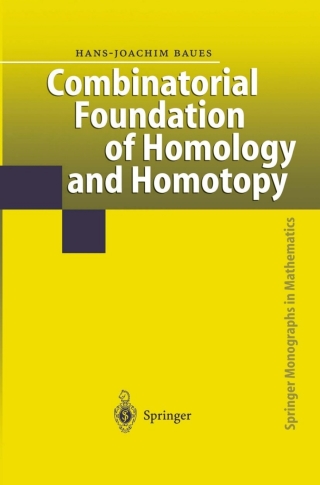 Imagen de portada: Combinatorial Foundation of Homology and Homotopy 9783540649847