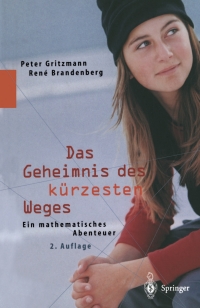 Imagen de portada: Das Geheimnis des kürzesten Weges 2nd edition 9783540000457