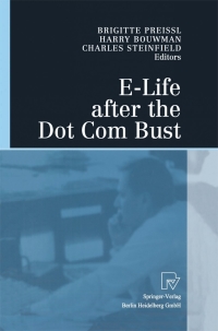 Imagen de portada: E-Life after the Dot Com Bust 1st edition 9783790800838