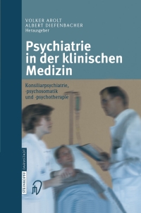 Cover image: Psychiatrie in der klinischen Medizin 1st edition 9783798513273