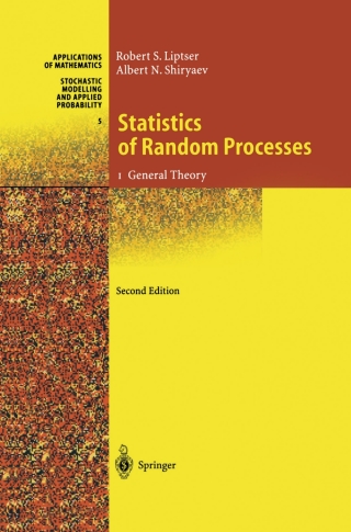 Cover image: Statistics of Random Processes 2nd edition 9783540639299