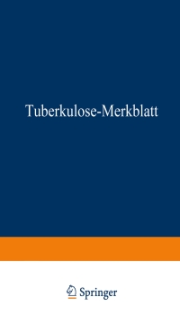 Cover image: Tuberkulose-Merkblatt 1st edition 9783662229613