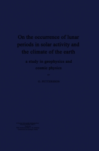 Cover image: On the occurrence of lunar periods in solar activity and the climate of the earth 9783662232231