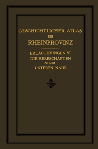 Cover image: Die Herrschaften des Unteren Nahegebietes 9783662240977