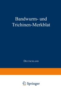 Omslagafbeelding: Bandwurm- und Trichinen-Merkblatt 9783662245149