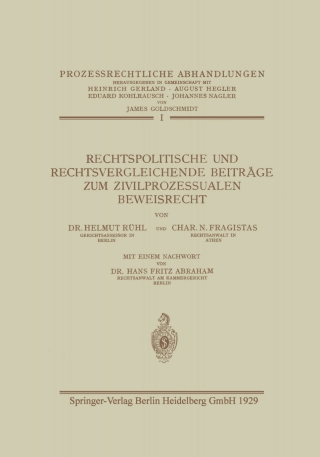 Cover image: Rechtspolitische und Rechtsvergleichende Beiträge zum Zivilprozessualen Beweisrecht 9783662342305