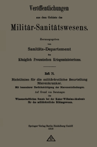 Imagen de portada: Richtlinien für die militärärztliche Beurteilung Nierenkranker 9783662348017