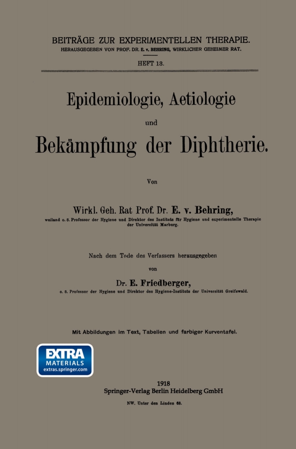 Epidemiologie, Aetiologie und Bekämpfung der Diphtherie