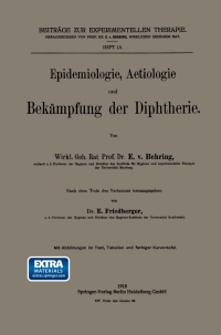 Cover image: Epidemiologie, Aetiologie und Bekämpfung der Diphtherie 9783662349052