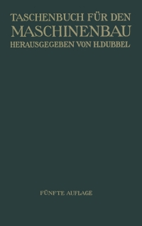 表紙画像: Taschenbuch für den Maschinenbau 5th edition 9783662405413