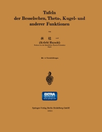 Imagen de portada: Tafeln der Besselschen, Theta-, Kugel- und anderer Funktionen 9783662405499