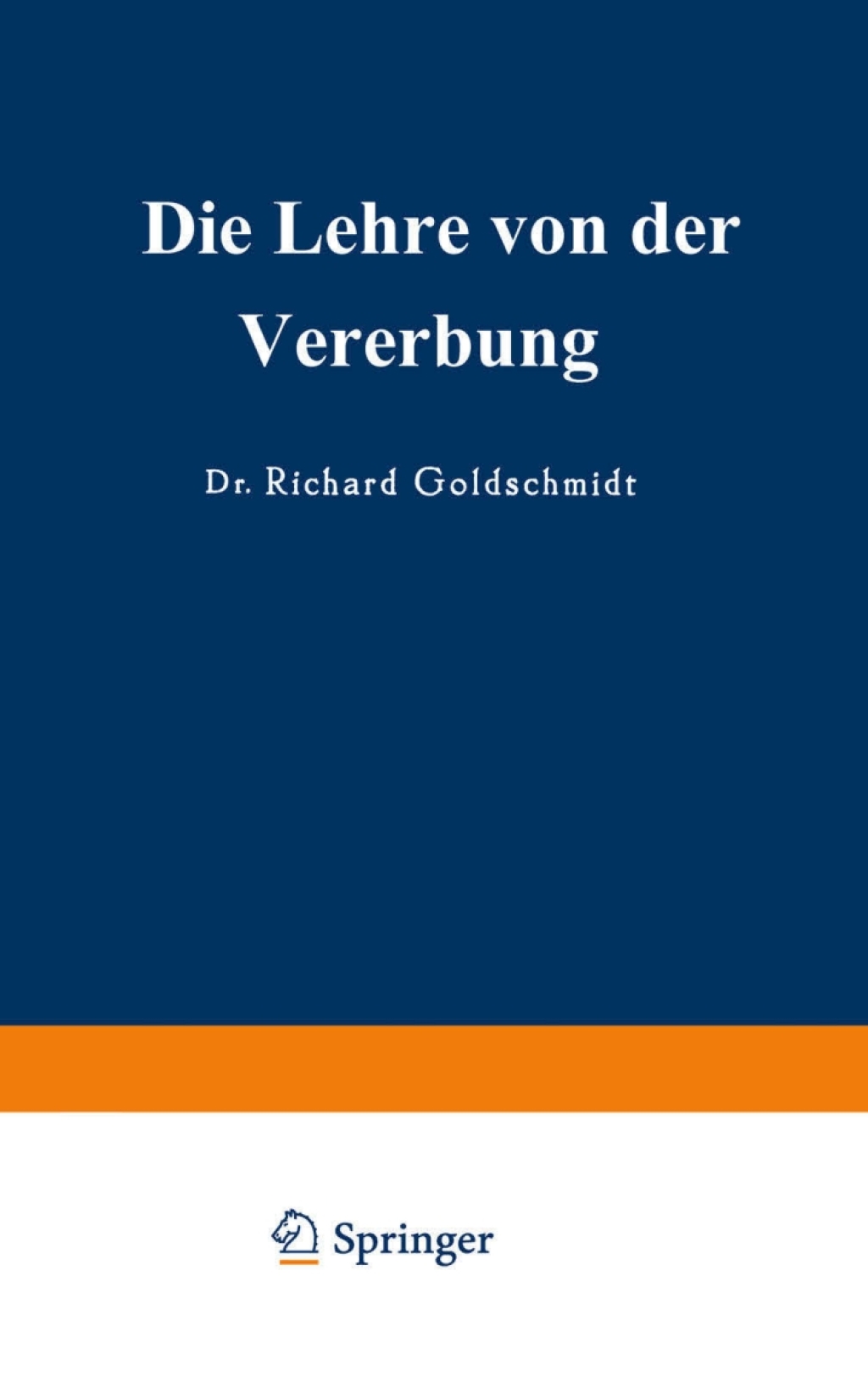 Die Lehre von der Vererbung 3rd Edition