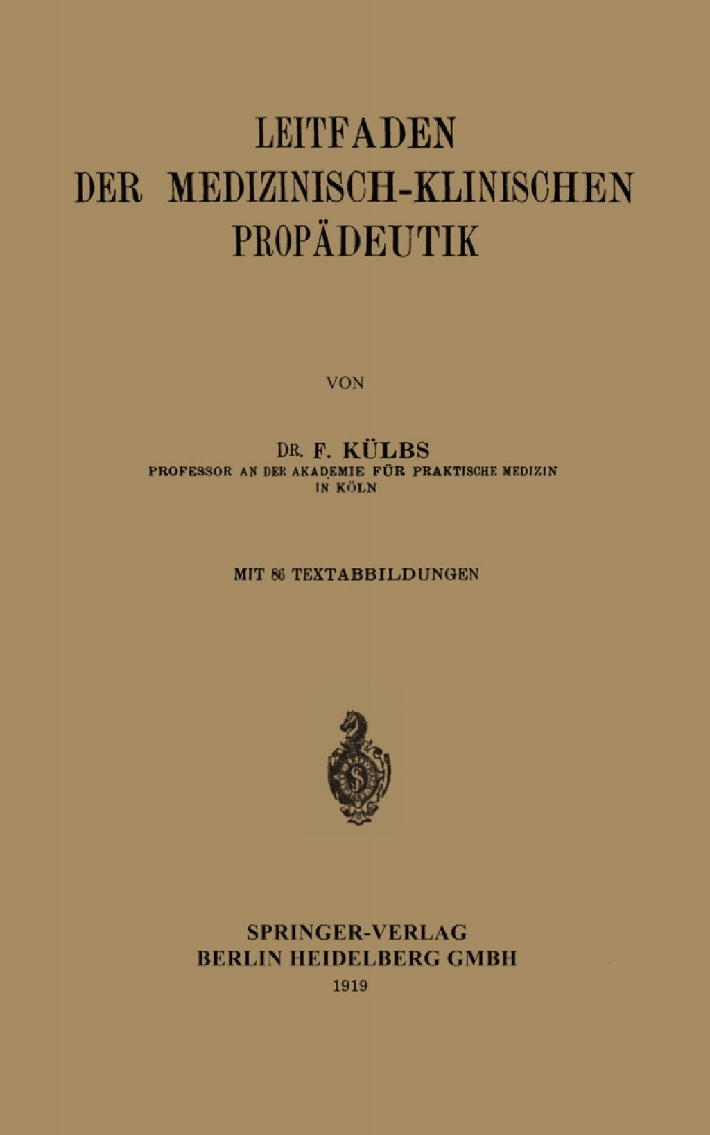 Leitfaden der medizinisch-klinischen Propädeutik