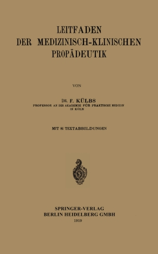 صورة الغلاف: Leitfaden der medizinisch-klinischen Propädeutik 9783662421314