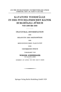 Cover image: Katatone Todesfälle in der Psychiatrischen Klinik Burghölzli-Zürich Von 1900 Bis 1928 9783662421543