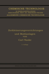 Imagen de portada: Zerkleinerungsvorrichtungen und Mahlanlagen 2nd edition 9783662421628