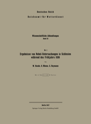 Cover image: Ergebnisse von Nebel-Untersuchungen in Schlesien während des Frühjahrs 1936 9783662427798