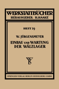 Cover image: Einbau und Wartung der Wälzlager 9783662428153