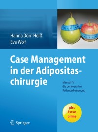 Cover image: Case Management in der Adipositaschirurgie 9783662434765