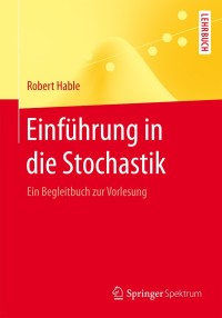 Cover image: Einführung in die Stochastik 9783662434970