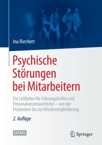 صورة الغلاف: Psychische Störungen bei Mitarbeitern 2nd edition 9783662435212