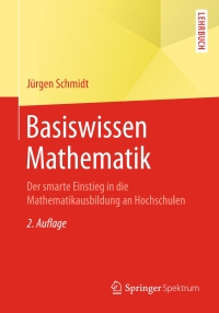 صورة الغلاف: Basiswissen Mathematik 2nd edition 9783662435458