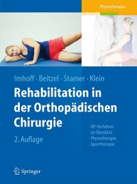 Omslagafbeelding: Rehabilitation in der orthopädischen Chirurgie 2nd edition 9783662435564