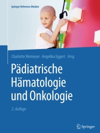 Cover image: Pädiatrische Hämatologie und Onkologie 2nd edition 9783662436851