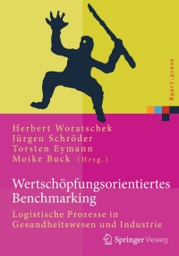 صورة الغلاف: Wertschöpfungsorientiertes Benchmarking 9783662437179