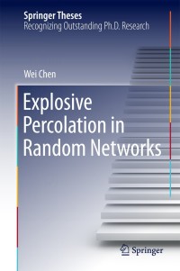 Omslagafbeelding: Explosive Percolation in Random Networks 9783662437384