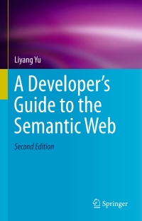 Imagen de portada: A Developer’s Guide to the Semantic Web 2nd edition 9783662437957
