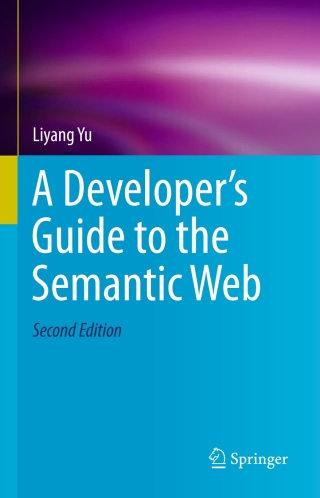 Cover image: A Developer’s Guide to the Semantic Web 2nd edition 9783662437957