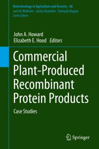 صورة الغلاف: Commercial Plant-Produced Recombinant Protein Products 9783662438350
