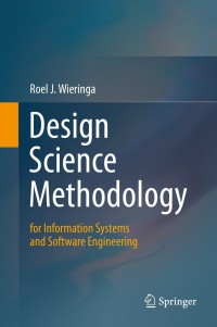 Imagen de portada: Design Science Methodology for Information Systems and Software Engineering 9783662438381