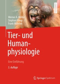 Cover image: Tier- und Humanphysiologie 5th edition 9783662439418